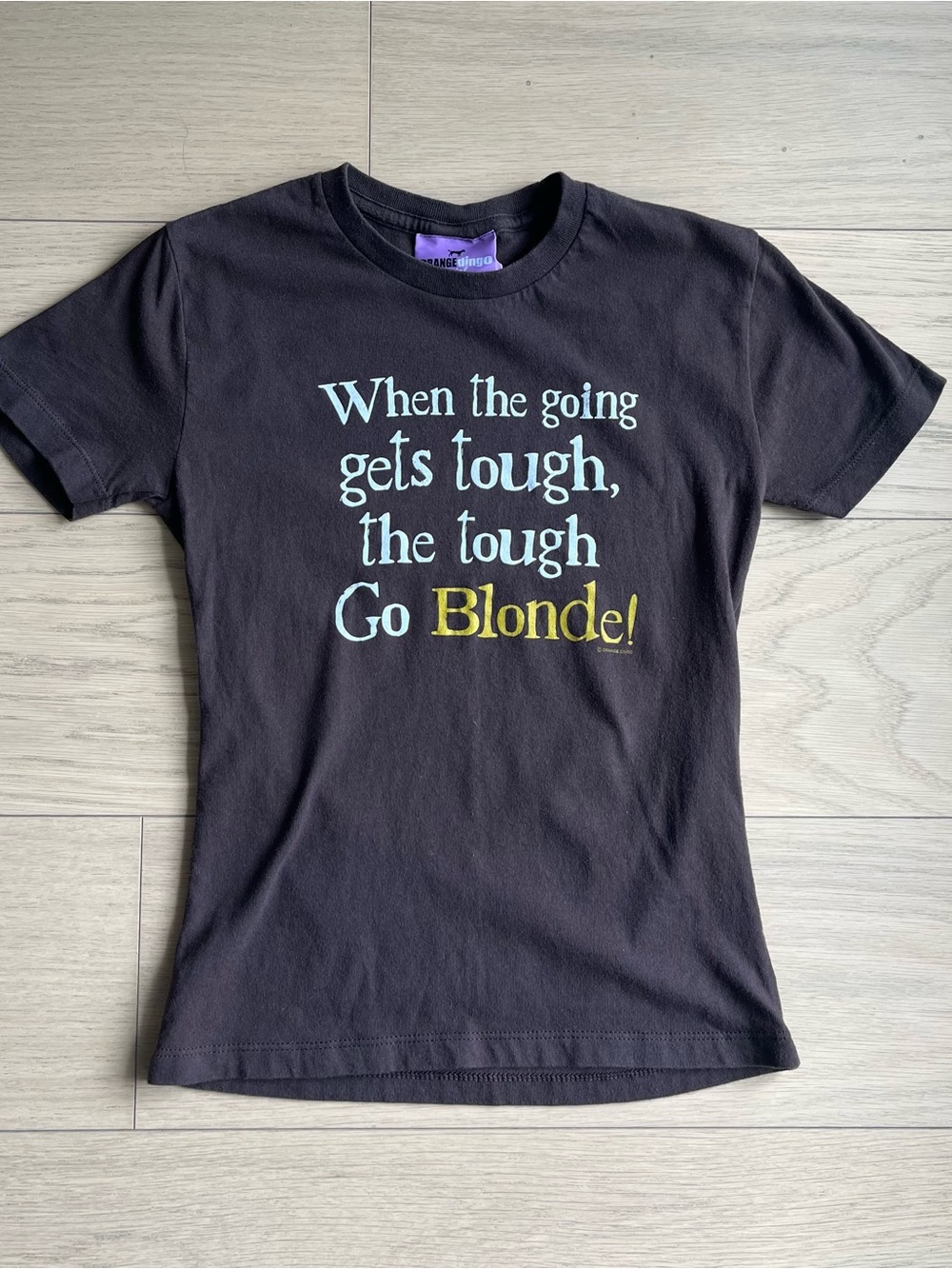 When the going gets tough, the tough go blonde! VTG Brown Graphic Tee